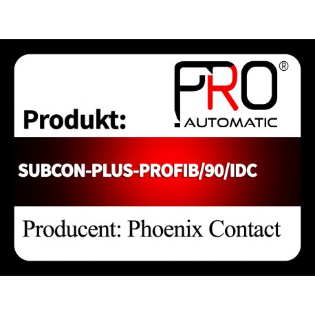 SUBCON-PLUS-PROFIB/90/IDC